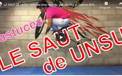 LE SAUT DE UNSU : astuces pour réussir – par Jessica et Sabrina BUIL